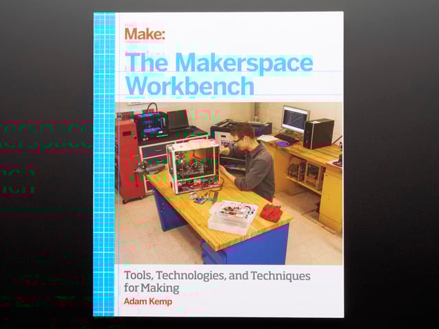 The Makerspace Workbench by Adam Kemp