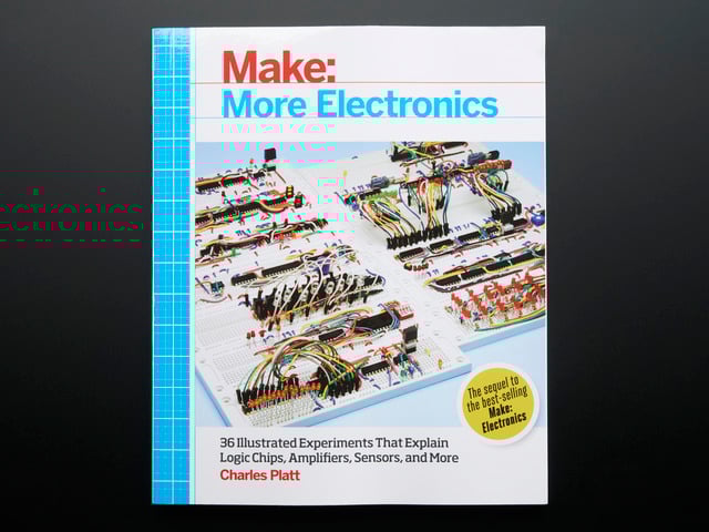 Make: More Electronics by Charles Platt
