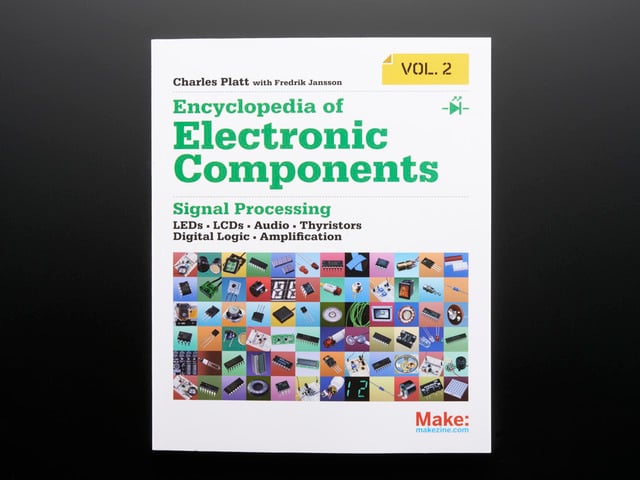 Encyclopedia of Electronic Components Vol. 2 by Charles Platt