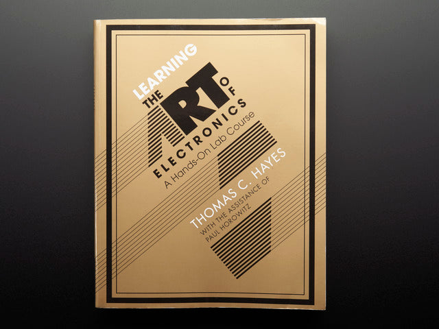 Learning the Art of Electronics - A Hands-On Lab Course