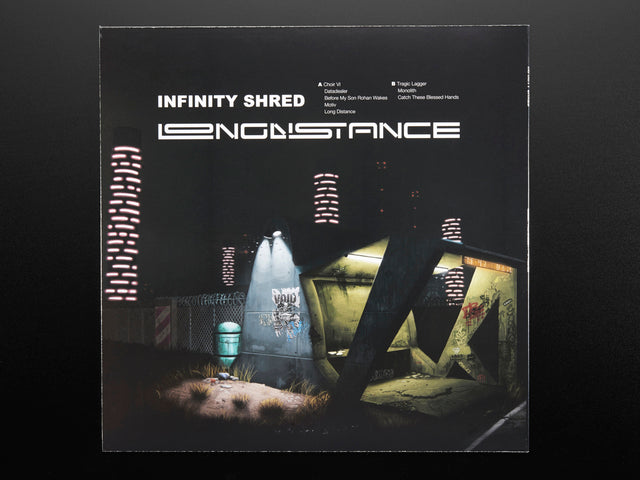 Infinity Shred - Long Distance Adafruit Edition