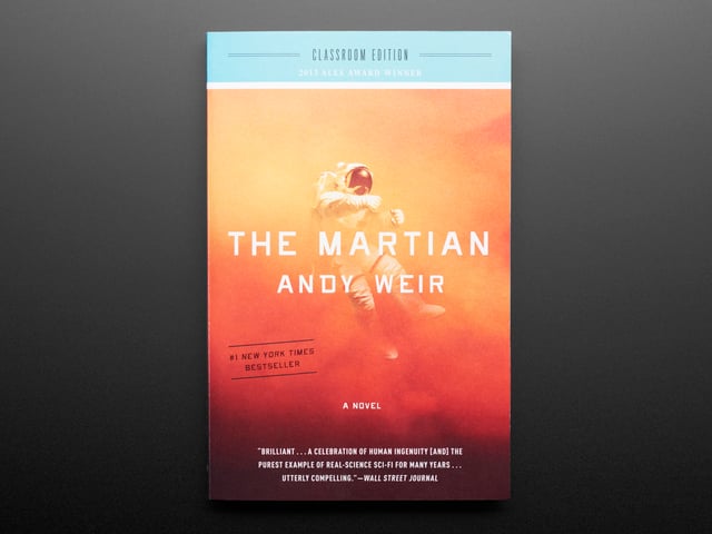The Martian: A Novel - Classroom Edition