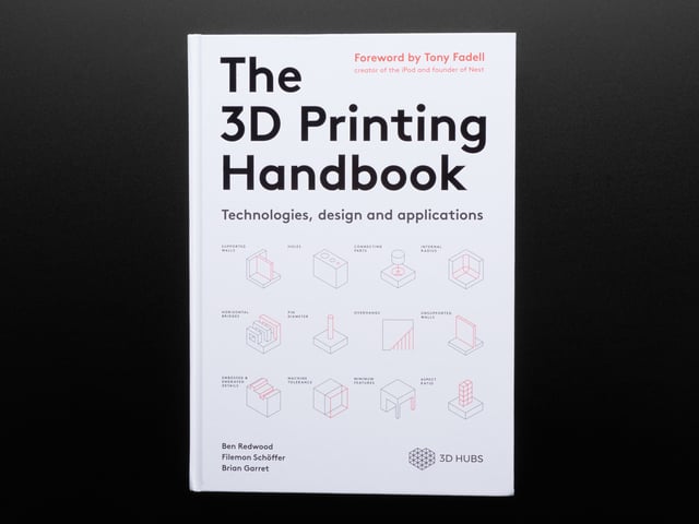 The 3D Printing Handbook