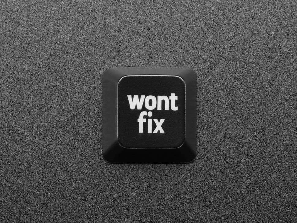 Etched Glow-Through Keycap with "wont fix" Text