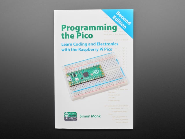 Programming the Pico: Learn Coding & Electronics w/ the Pico