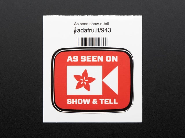 AS SEEN ON SHOW AND TELL - Sticker!